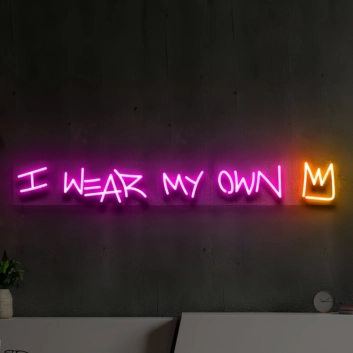 I Wear My Own Crown: Radiant Neon Sign for Empowerment and Self-Expression