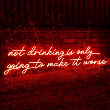 Nothing Ever Goes Wrong: Neon Sign for Optimists