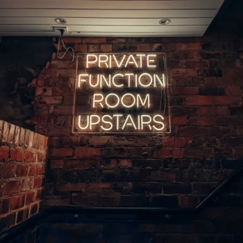 Private Function Room Upstairs: Elevate Your Events with Our Exclusive Neon Sign!