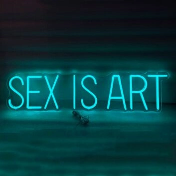 Sex is Art Neon Sign Redefining Sensuality with Style