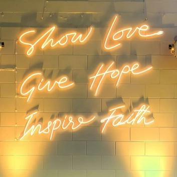 Show Love, Give Hope, Inspire Faith: Let Your Space Radiate Positivity - Neon Sign