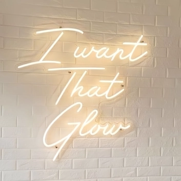 I Want That Mesmerizing Glow Neon Sign