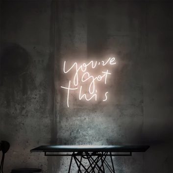 You Have Got This: Illuminate Your Space with Confidence and Neon Glow