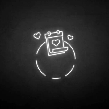 Love and calendar neon sign