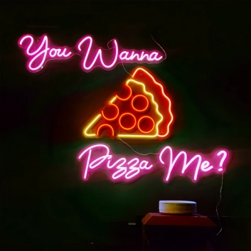 Customize You Wanna Pizza Me: Light Up Your Space with Neon Humor