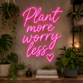 Plant More Worry Less: Illuminate Your Space with Neon Relaxation