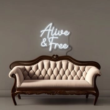 Alive &amp; Free Led Neon