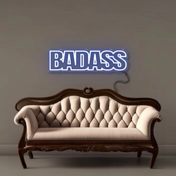 Badass Led Neon Signs