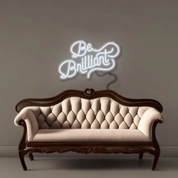 Be Brilliant Led Neon Signs