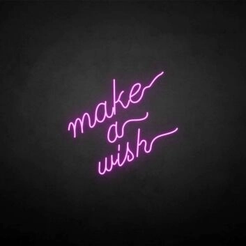Make a wish&#39; neon sign