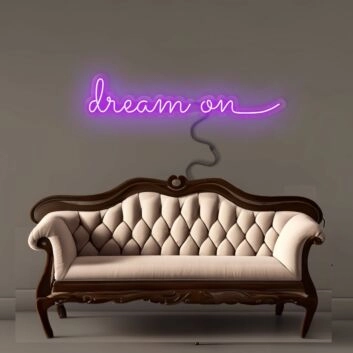 Dream On Neon Signs