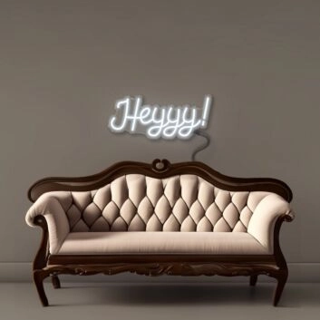 Hey Neon Signs