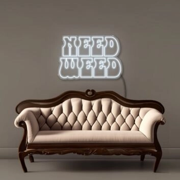 Need Weed Led Neon