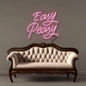 Neon Easy Peasy! Neon Signs