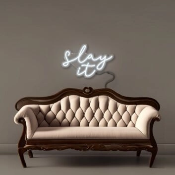Slay it Led Neon Signs
