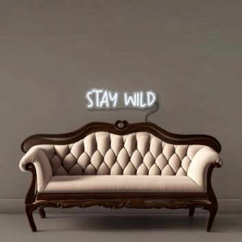 Stay Wild Led Neon