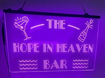 The Hope in Heaven Bar Hanging Neon Sign