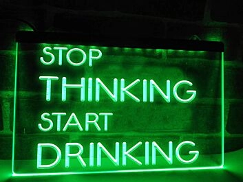 Stop Thinking Start Drinking LED Neon Hanging Neon Sign
