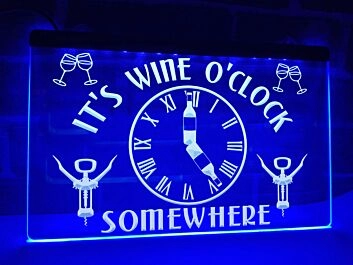 It&#039;s Wine O&#039;Clock Somewhere Hanging Neon Sign