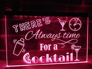 There's Always time for a Cocktail Hanging Neon Sign