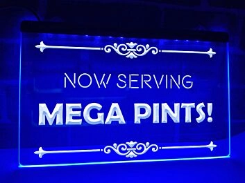 Now Serving Mega Pints Hanging Neon Sign