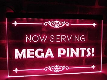 Now Serving Mega Pints Hanging Neon Sign