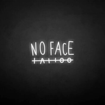 No face&#39; neon sign