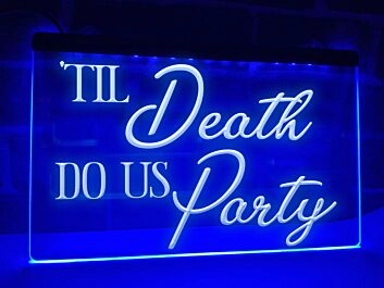 Til Death Do Us Party Hanging Neon Sign