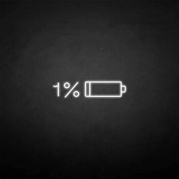&#39;Battery out&#39; neon sign