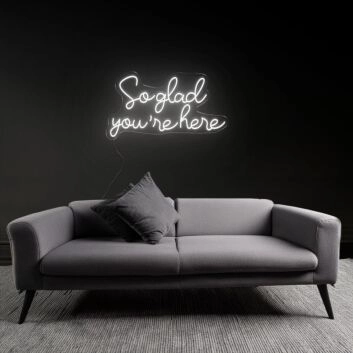 Warm Welcome So Glad You're Here Neon Sign