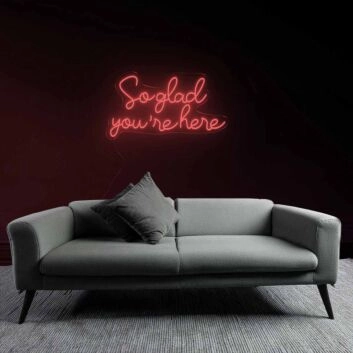 Warm Welcome So Glad You&#039;re Here Neon Sign