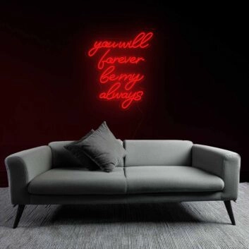 Sentimental You Will Forever Be My Always Neon Sign