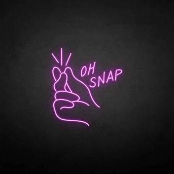 &#39;Oh snap&#39; neon sign