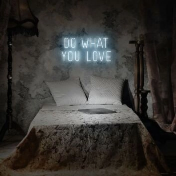 Inspiring Do What You Love Neon Sign for Creative Studios and Workspaces