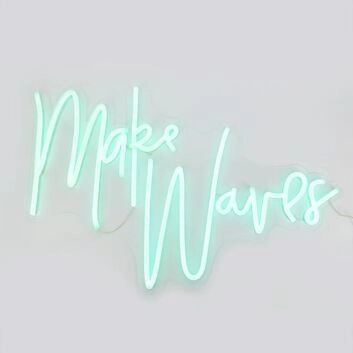Make Waves Neon Sign for Motivational and Positive Spaces