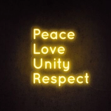 Peace Love Unity Respect Plur Neon Sign for Positive and Peaceful Spaces