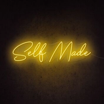 Self Made Neon Sign for Motivational and Inspirational Spaces