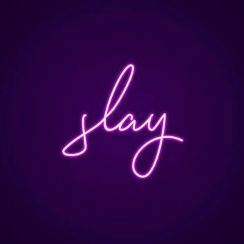 Slay Neon Sign for Motivational and Bold Spaces