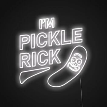 I'm Pickle Rick Neon Sign for Fans and Fun Spaces