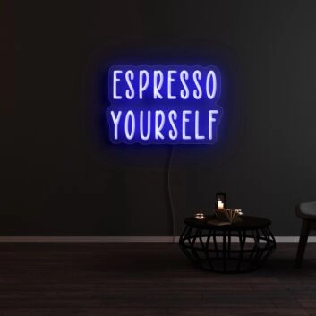 Espresso Yourself Neon Sign for Cafes and Coffee Shops