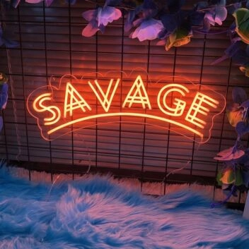 Savage Neon Sign for Bold and Playful Spaces