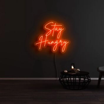 Stay Hungry Neon Sign for Motivational and Productive Spaces