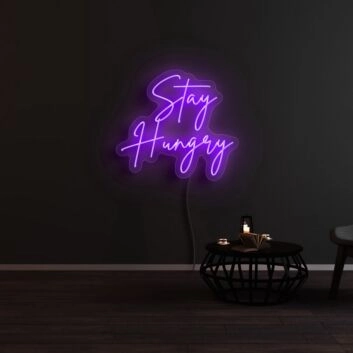 Stay Hungry Neon Sign for Motivational and Productive Spaces
