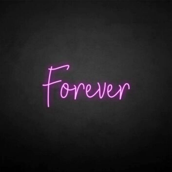 &#39;Forever&#39; neon sign