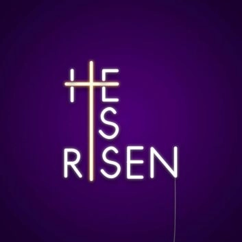 He Is Risen Neon Sign for Religious and Easter Themes