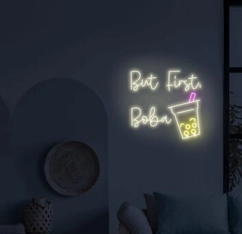 But First Boba Neon Sign for Tea Lovers