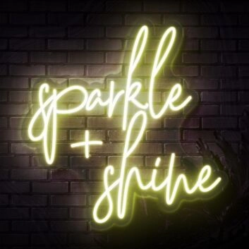 Sparkle And Shine Neon Sign for Positive and Fun Spaces