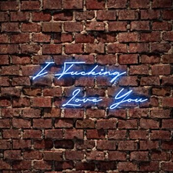 I F*cking Love You Neon Sign for Bold and Loving Spaces