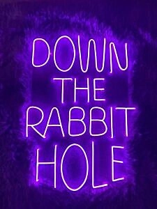 Down The Rabbit Hole Neon Sign for Whimsical and Fun Spaces