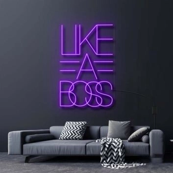 Like A Boss Neon Sign for Empowering and Bold Spaces
